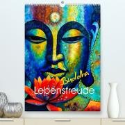Lebensfreude Buddha (Premium, hochwertiger DIN A2 Wandkalender 2022, Kunstdruck in Hochglanz)