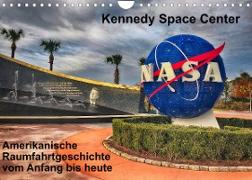 Kennedy Space Center (Wandkalender 2022 DIN A4 quer)