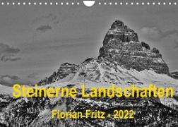 Steinerne Landschaften in Südtirol (Wandkalender 2022 DIN A4 quer)