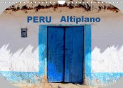 Peru Altiplano 2022 (Wandkalender 2022 DIN A4 quer)