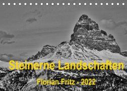 Steinerne Landschaften in Südtirol (Tischkalender 2022 DIN A5 quer)