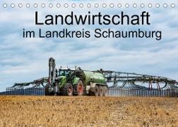 Landwirtschaft - Im Landkreis Schaumburg (Tischkalender 2022 DIN A5 quer)