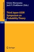 Proceedings of the Third Japan-USSR Symposium on Probability Theory