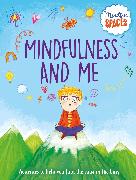 Mindful Spaces: Mindfulness and Me