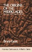 The Origins of the Middle Ages