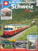 Bahn-Sehnsuchtsland Schweiz