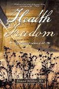 Health Freedom