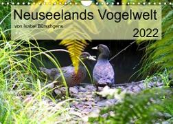 Neuseelands Vogelwelt (Wandkalender 2022 DIN A4 quer)