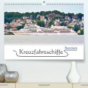 Kreuzfahrtschiffe Seereisen (Premium, hochwertiger DIN A2 Wandkalender 2022, Kunstdruck in Hochglanz)
