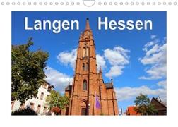 Langen - Hessen (Wandkalender 2022 DIN A4 quer)
