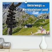 Unterwegs im Werdenfelser Land (Premium, hochwertiger DIN A2 Wandkalender 2022, Kunstdruck in Hochglanz)