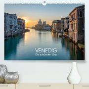 Venedig - Die schönsten Orte (Premium, hochwertiger DIN A2 Wandkalender 2022, Kunstdruck in Hochglanz)
