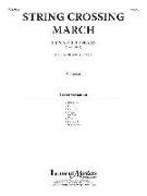 String Crossing March: Conductor Score