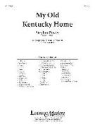 My Old Kentucky Home: Conductor Score