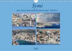 Symi, eine kleine Insel zum Glücklichsein und zum Erholen (Wandkalender 2022 DIN A4 quer)
