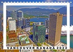 Vancouver Kanada 2022 (Tischkalender 2022 DIN A5 quer)