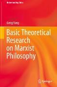 Basic Theoretical Research on Marxist Philosophy