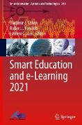 Smart Education and E-Learning 2021