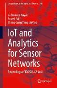 IoT and Analytics for Sensor Networks