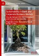 Sustainability in Bank and Corporate Business Models