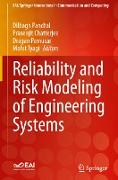 Reliability and Risk Modeling of Engineering Systems