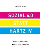 Sozial 4.0 statt Hartz IV
