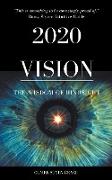 2020 Vision- The Wisdom of Hindsight