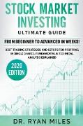 Stock Market Investing Ultimate Guide: From Beginners to Advance in Weeks! Best Trading Strategies and Setups for Profiting in Single Shares Fundament