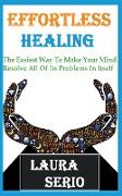 Effortless Healing