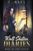 Wolf Shifter Diaries