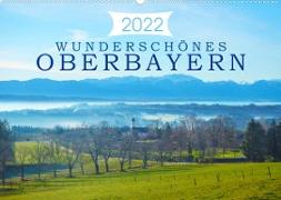 Wunderschönes Oberbayern (Wandkalender 2022 DIN A2 quer)