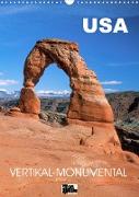 USA - Vertikal-Monumental - Landschaftsklassiker im Südwesten (Wandkalender 2022 DIN A3 hoch)