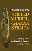 Handbook On Striped Murrel, Channa Striata