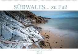 SÜDWALES... zu Fuß (Wandkalender 2022 DIN A2 quer)