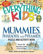 The Everything Kids' Mummies, Pharaohs, and Pyramids Puzzle and Activity Book