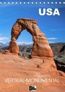 USA - Vertikal-Monumental - Landschaftsklassiker im Südwesten (Tischkalender 2022 DIN A5 hoch)