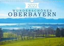 Wunderschönes Oberbayern (Wandkalender 2022 DIN A4 quer)