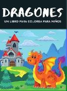 Dragones un libro para colorear para niños