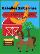 Caballos Saltarines: Libro para Colorear para Niños