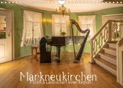 Markneukirchen - Musik & Landschaft einer Region (Wandkalender 2022 DIN A4 quer)