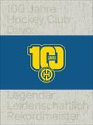 100 Jahre Hockey Club Davos