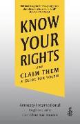 Know Your Rights and Claim Them: A Guide for Youth