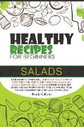 HEALTHY RECIPES FOR BEGINNERS SALADS