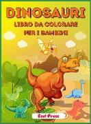 Dinosauri Libro Da Colorare Per I Bambini