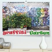 GRAFFITI GARTEN (Premium, hochwertiger DIN A2 Wandkalender 2022, Kunstdruck in Hochglanz)