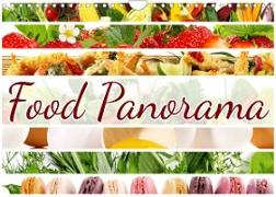 Food Panorama - Küchenkalender 2022 (Wandkalender 2022 DIN A4 quer)