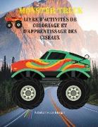 Monster Truck Livre d'activités de coloriage et d'apprentissage des ciseaux