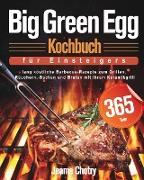 Big Green Egg Kochbuch fu¿r Einsteiger