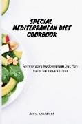 Special Mediterranean Diet Cookbook