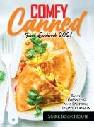 Comfy Canned Food Cookbook 2021